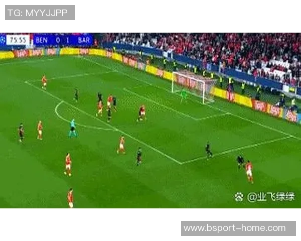 德甲激战：本菲卡逆转马竞全场沸腾数据解析引人关注