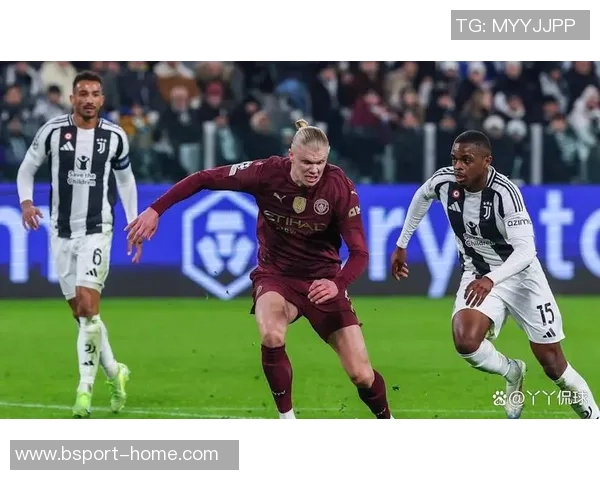 意甲精彩对决尤文图斯与曼城激战成和引爆全场激情